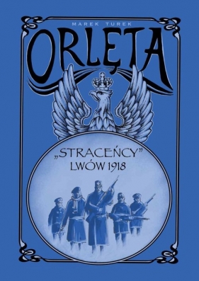 Orlęta - Marek Turek