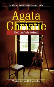 Pięć małych świnek - Agatha Christie