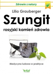 Szungit rosyjski kamień zdrowia - Grauberger Lilia