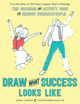 Draw What Success Looks Like - Cooper Sarah