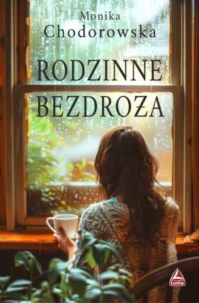 Rodzinne bezdroża - Monika Chodorowska