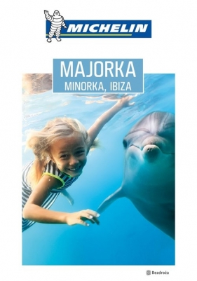Majorka Minorka Ibiza Michelin - Zaręba Dominika