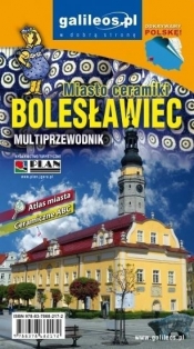 Multiprzewodnik - Bolesławiec. Miasto ceramiki - Opracowanie zbiorowe