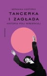 Tancerka i Zagłada