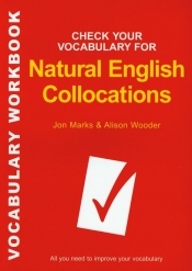 Check Your Vocabulary for Natural English Collocations Sprawdź swoje słownictwo powiązań języka angi