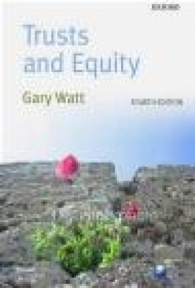 Trusts and Equity Gary Watt, G. Watt