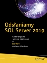 Odsłaniamy SQL Server 2019: Klastry Big Data i uczenie maszynowe Bob Ward