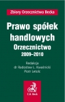 Prawo spółek handlowych Orzecznictwo 2009 - 2010