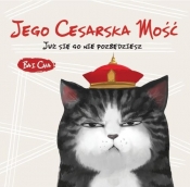 Jego Cesarska Mość. Już się go nie pozbędziesz - Cha Bai
