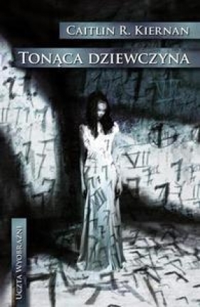 Tonąca dziewczyna - Caitlín R. Kiernan