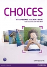 Choices Intermediate Teacher's Book with DVD-Rom Emma Szlachta
