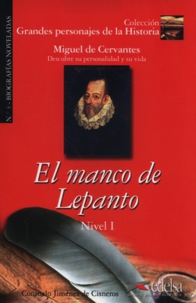 El manco de Lepanto Nivel 1 - Jimenez de Cisneros Consuelo