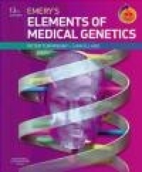 Emery's Elements of Medical Genetics 13e Sian Ellard, Peter Turnpenny,  Turnpenny