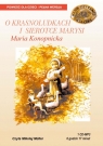 O krasoludkach i sierotce Marysi
	 (Audiobook) Maria Konopnicka