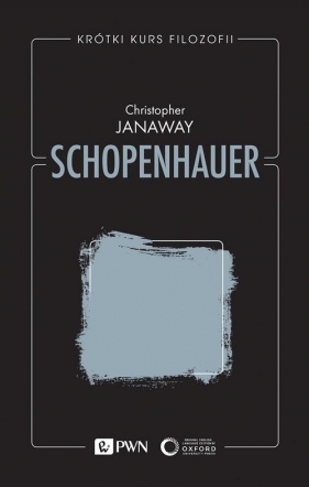 Krótki kurs filozofii Schopenhauer - Janaway Christopher