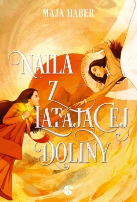 Naila z Latającej Doliny - Haber Maja