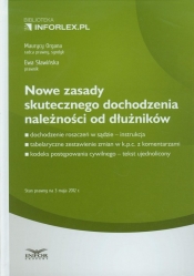 Nowe zasady skutecznego dochodzenia należności od dłużników