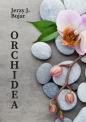 Orchidea - Jerzy J. Bojar