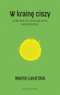 W krainę ciszy - Martin Laird