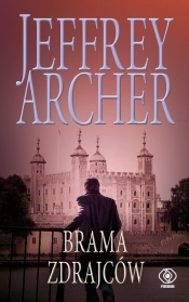 Brama Zdrajców - Jeffrey Archer