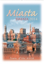 Kalendarz 2014 RW 17 Miasta świata - <br />