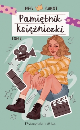 Pamiętnik księżniczki. Tom 2. Księżniczka w blasku reflektorów - Meg Cabot