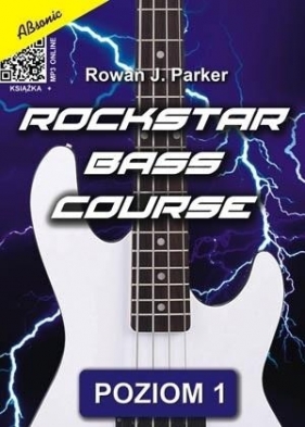 Rockstar Bass Course - poziom 1 + MP3 - Rowan J. Parker