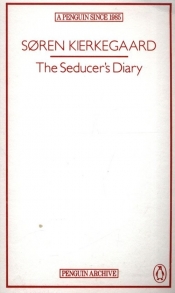 The Seducer’s Diary - Søren Aabye Kierkegaard