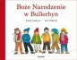 Boże Narodzenie w Bullerbyn - Astrid Lindgren