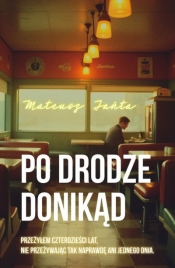 Po drodze donikąd - Mateusz Jańta