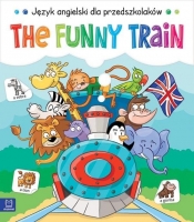 The Funny Train Język angielski dla przedszkolaków 5-6 lat