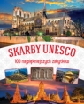 Skarby UNESCO 100 najpiękniszych zabytków (Uszkodzona okładka)