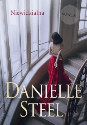 Niewidzialna - Danielle Steel