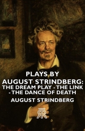 Plays by August Strindberg - August Strindberg
