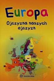 Europa Ojczyzna naszych ojczyzn - Arkadiusz Maćkowiak