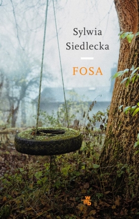 Fosa - Siedlecka Sylwia