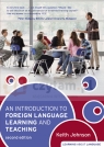 Introduction to Foreign Language Learning and Teaching 2Ed Keith Johnson