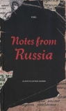 Notes from Russia Plutser-Sarno Alexei