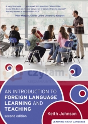 Introduction to Foreign Language Learning and Teaching 2Ed - Johnson Keith