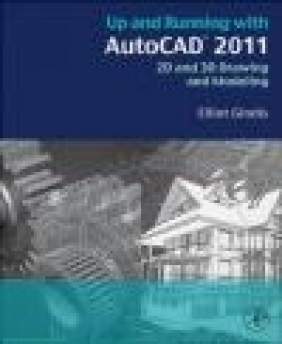 Up and Running with AutoCAD 2012 Elliot Gindis