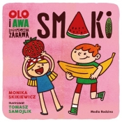 Olo i Awa. Logopedyczna zabawa. Smaki - Monika Skikiewicz