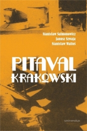 Pitaval krakowski - Waltoś Stanisław, Salmonowicz Stanisław 