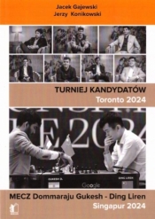 Turniej kamdydatów Toronto 2024 - Jacek Gajewski, Jerzy Konikowski