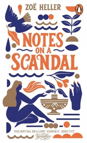 Notes on a Scandal - Zoe Heller
