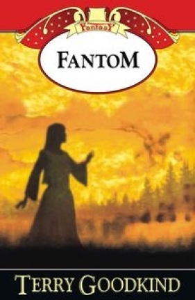 Fantom - Terry Goodkind