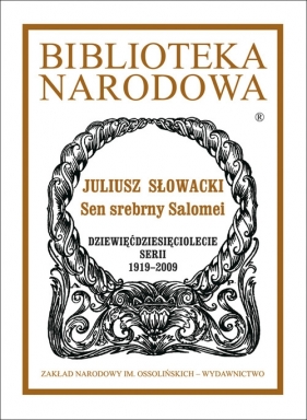 Sen srebrny Salomei - Juliusz Słowacki