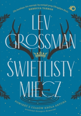 Świetlisty miecz - Lev Grossman