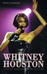 Whitney Houston. Zawszr będziemy Cię kochać Patrick Shannon