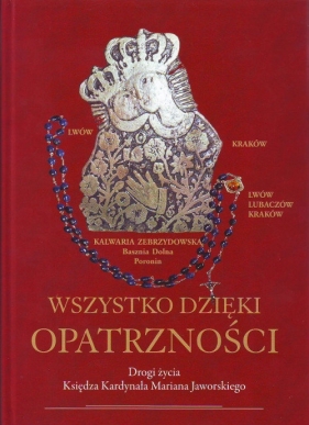 Wszystko dzięki Opatrzności - Zenon Błądek