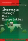 Strategie rozwoju Unii Europejskiej